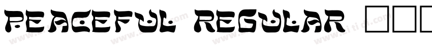 peaceful regular字体转换